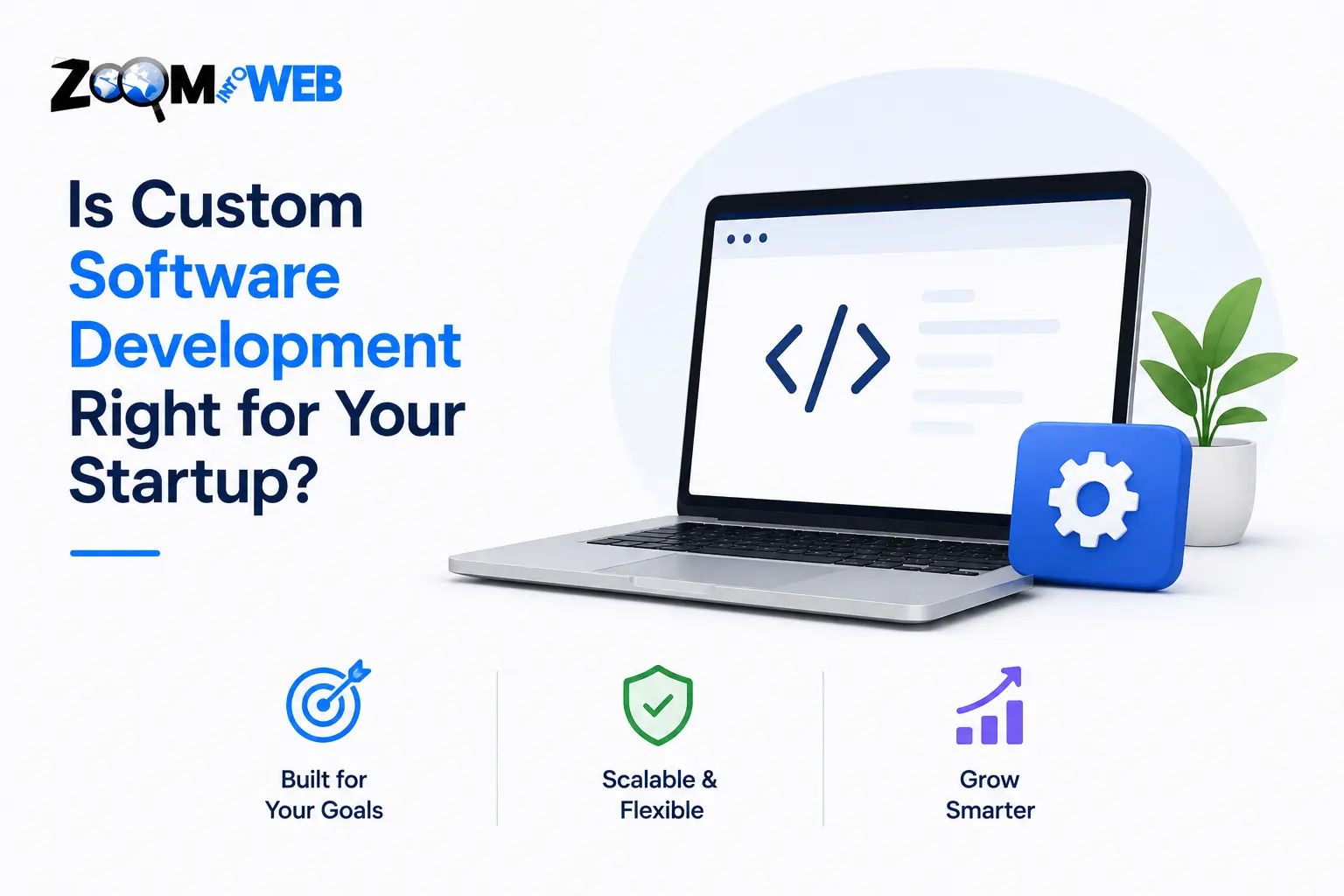 Is Custom Software Development Right for Your Startup?