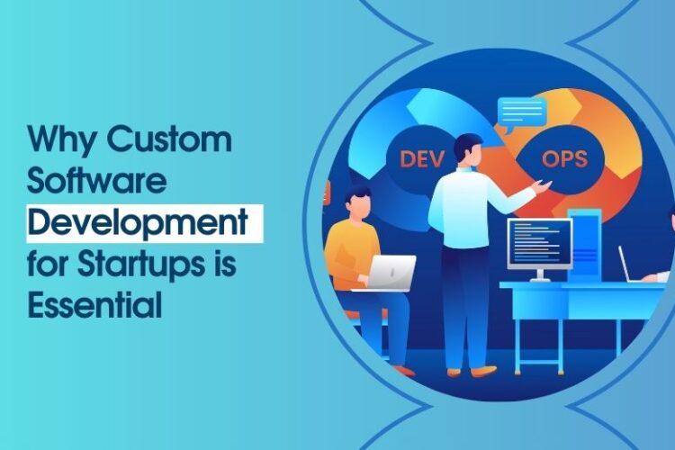 custom software development for startups