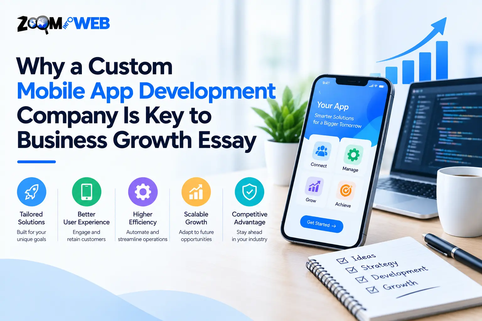 Why a Custom Mobile App Development Company Is Key to Business Growth Essay