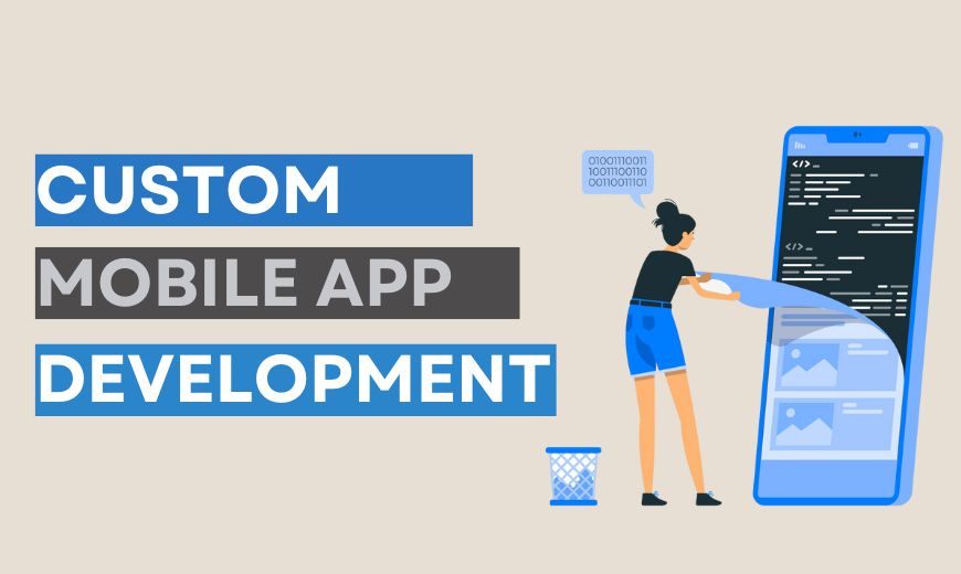 custom mobile app development company