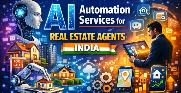 AI Automation Services for Real Estate Agents India