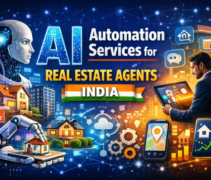 AI Automation Services for Real Estate Agents India