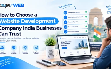 How to Choose a Website Development Company India Businesses Can Trust